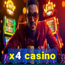 x4 casino